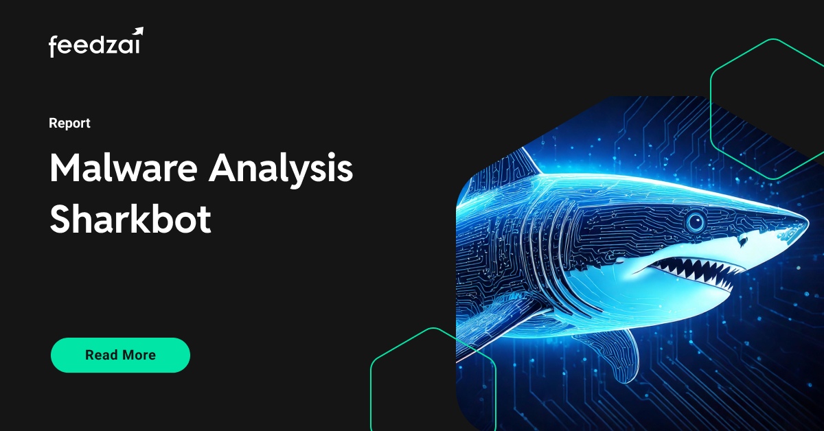 Malware Analysis: SharkBot | Feedzai